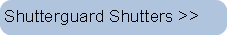 Shutterguard Shutters