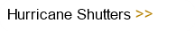 Hurricane Shutters