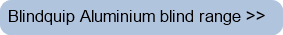 Blindquip Roller blind range