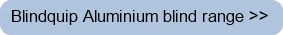 Blindquip Roller blind range